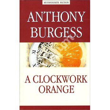 A Clockwork Orange / Механічний апельсин 