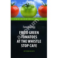Fried Green Tomatoes at the Whistle Stop Cafe / Смажені зелені помідори в кафе « Полустанок » 