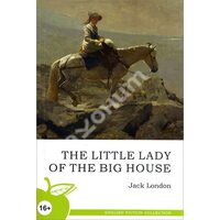 The Little Lady of The Big House / Маленька господиня великого будинку 