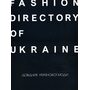 Fashion Directory of Ukraine. Довідник української моди - Антон Єременко, Зоя Звиняцьківська (978-617-7799-56-5)