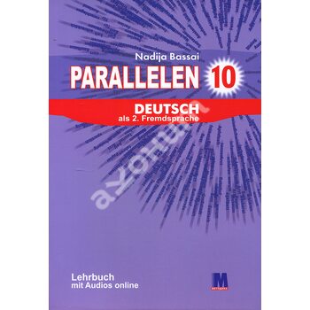 Parallelen. Німецька мова. 10 клас ( 6-й рік навчання). Підручник