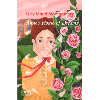 Annes House of Dreams / Будинок мрії Енн. Англійська мова