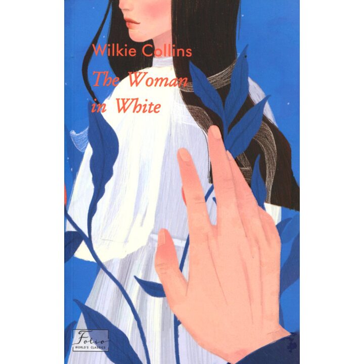The Woman in White / Жінка у білому - Вілкі Коллінз (978-966-03-9995-2)