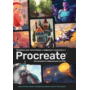 Посібник для початківців з цифрового живопису в Procreate. Як малювати на iPad - Макс Улічней, Сімона Грюневальд, Авелін Стокарт, Сем Нассур (978-617-8425-27-2)