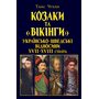 Козаки та «вікінги». Українсько-шведські відносини XVII-XVIII століть - Тарас Чухліб (978-966-498-883-1)