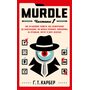 Murdle. Частина 1. 100 загадкових убивств, від елементарних до надскладних, які можна розкрити, спираючись на ерудицію, логіку й силу дедукції - Ґ.Т. Карбер (978-617-548-452-4)