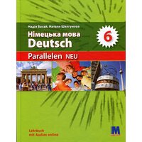 Parallelen NEU. Німецька мова 6 клас. Підручник