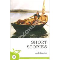 Jack London . Short Stories / Джек Лондон . розповіді 